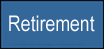 Retirement